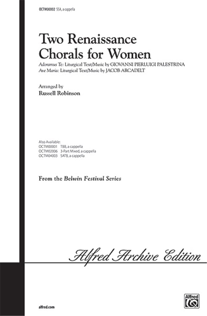 Two Renaissance Chorals Adoramus Te - Ave Maria